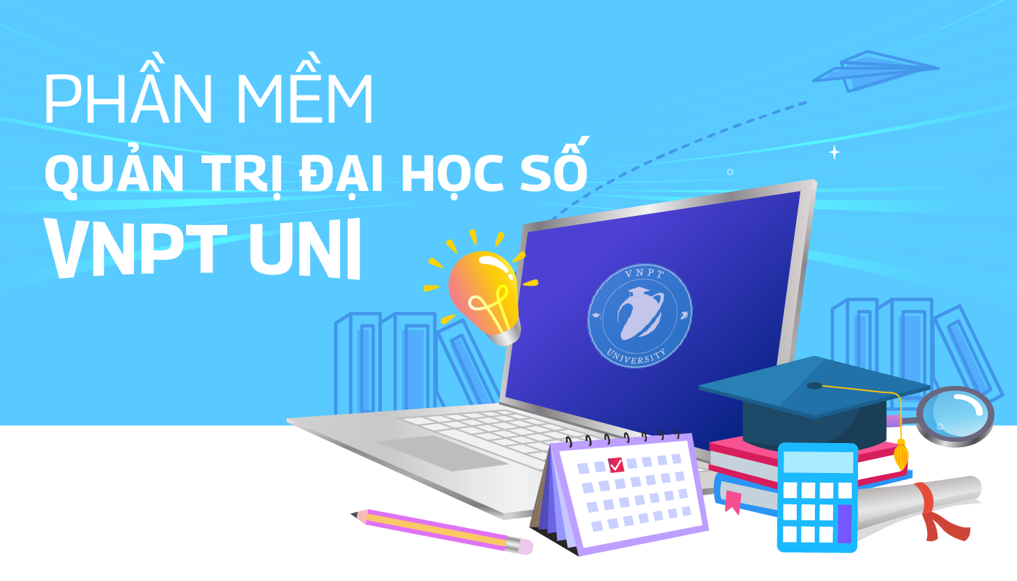 Phần mềm quản trị đại học số VNPT UNI